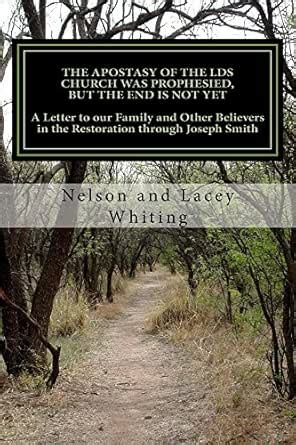 The Apostasy of the LDS Church was Prophesied, But the End is Not Yet ...