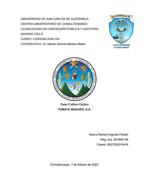 Nancy Marisol Argueta Patzán Cultivo de Tomate enunciado - UNIVERSIDAD DE SAN CARLOS DE ...