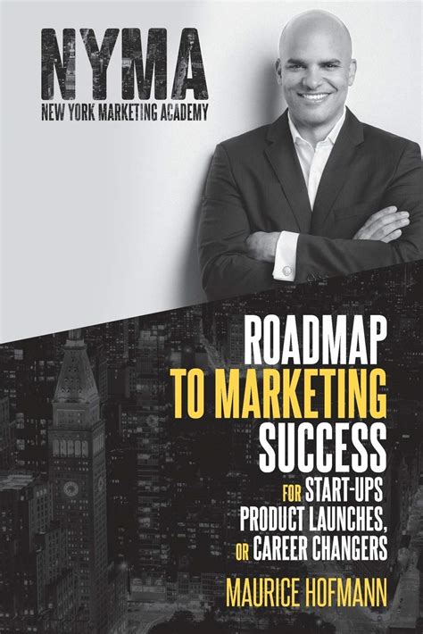 Buy Roadmap to Marketing Success for Start-ups, Product Launches, or ...