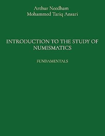Buy Introduction to the Study of Numismatics: Fundamentals Book Online ...