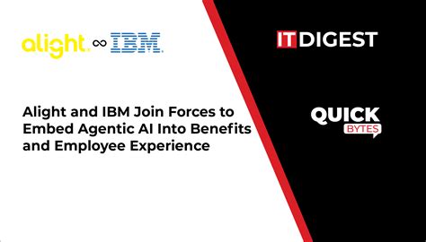 Alight and IBM Join Forces to Embed Agentic AI