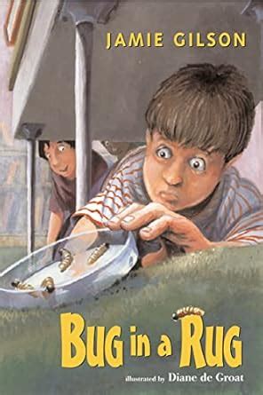 Bug in a Rug : Gilson, Jamie: Amazon.in: Books