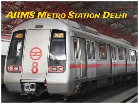 AIIMS Metro Station Delhi – Complete Guide