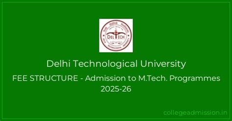 Delhi Technological University: FEE STRUCTURE - Admission to M.Tech ...