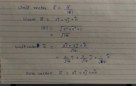 If a question asks find the unit vector in direction of vector of 2i+3j ...
