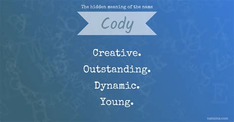The Name Cody Means