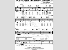 have yourself a merry christmas sheet music have yourself a merry little christmas sheet