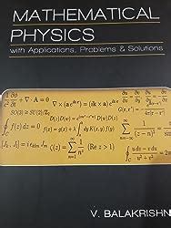 Buy Mathematical Physics with Applications, Problems and Solutions Book ...