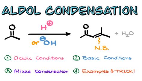 Aldol Condensation — Organic Chemistry Tutor