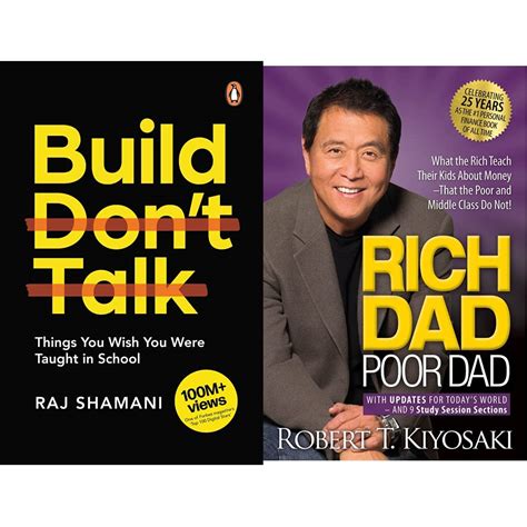 Build, Don't Talk + Rich Dad Poor Dad : Amazon.in: Books