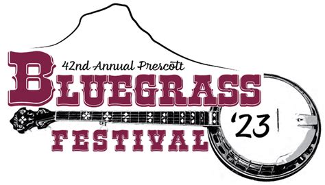 Prescott's 42nd Annual Bluegrass Festival This Weekend - Prescott eNews