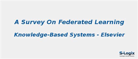 A survey on federated learning | S-Logix