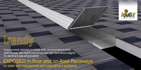 IQUBX Aluminium Floor Cable Raceway & Trunking Manufacturer
