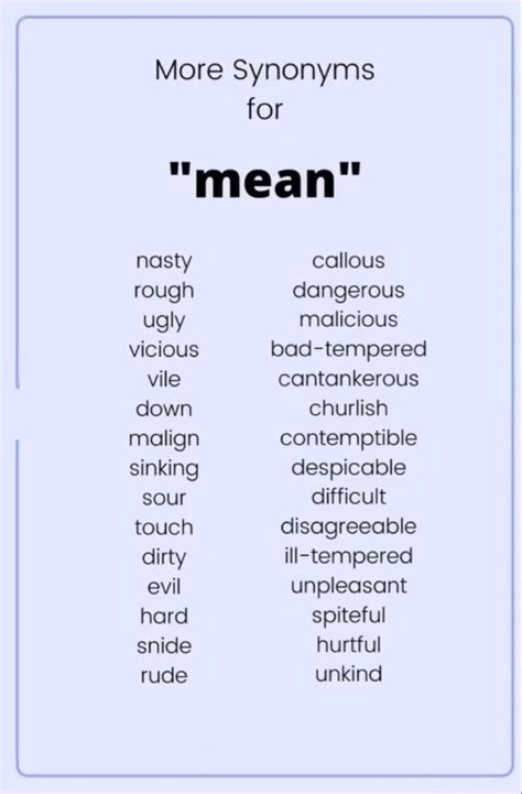 More Synonyms for 'Mean'