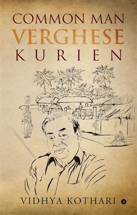 Buy Common Man Verghese Kurien Book Online at Low Prices in India ...