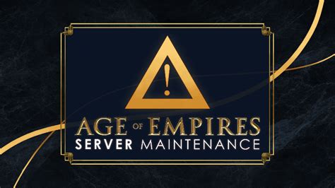 Age of Empires: Definitive Edition - Server Maintenance - Tuesday ...