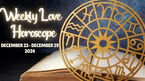Weekly Love Horoscope: December 23rd-29th