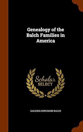 Buy Genealogy of the Balch Families in America Book Online at Low ...