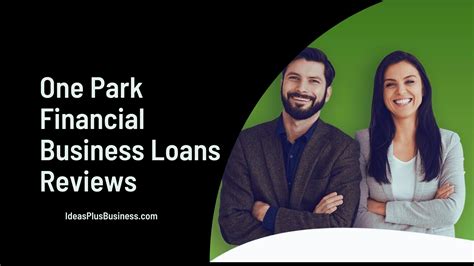 Best One Park Financial Business Loans Reviews [2024 Update]
