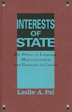 Buy Interests of State: The Politics of Language, Multiculturalism, and ...