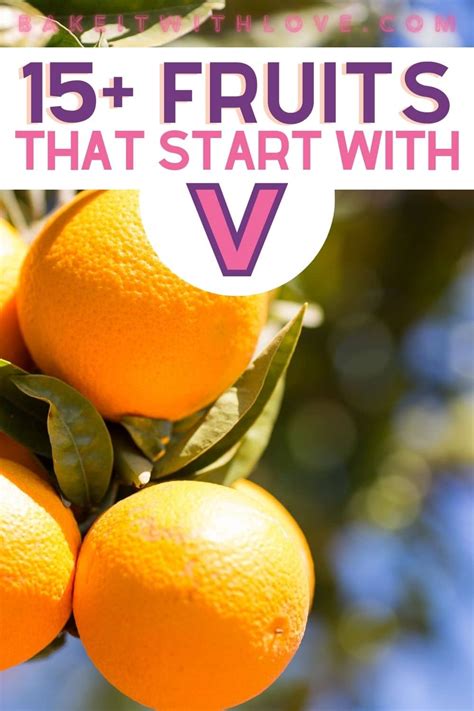 Fruits That Start With V: 15+ Fruits Beginning With The Letter B | Bake ...
