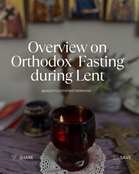Orthodox Fasting Tips for Great Lent — Ascetic life of motherhood