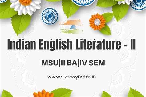 Indian English Literature - II - Speedy Notes
