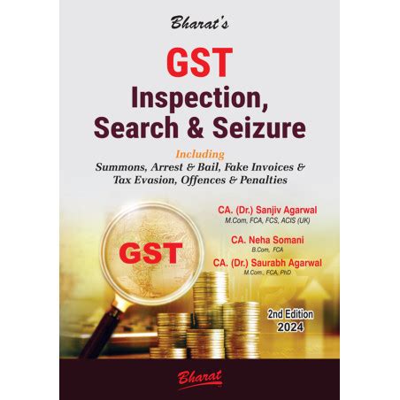 Bharat GST Inspection, Search & Seizure By Sanjiv Agarwal ,Neha Somani ...