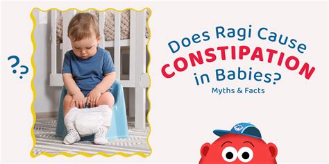 Does Ragi Cause Constipation in Babies? Myths & Facts
