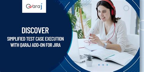 Discover Simplified Test Case Execution with QARAJ Add-On for Jira ...