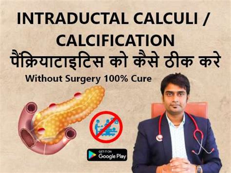 Intraductal Calcification Pancreatitis Treatment In Homeopathy