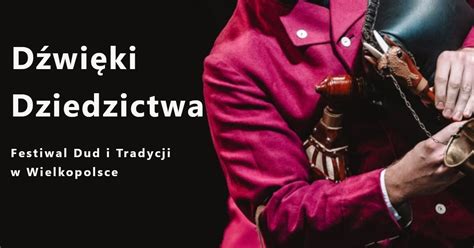 Dźwięki Dziedzictwa, Muzeum Narodowe Rolnictwa i Przemysłu Rolno ...