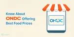 What Is ONDC?: 10 Facts About Platform With Unbeatable Food Deals You ...