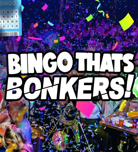 Bingo Thats Bonkers! NEW DATE, Glusburn Institute - Community and Arts ...