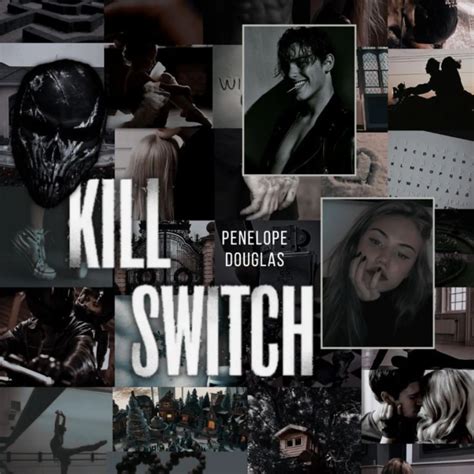 Baby🦋 | Kill Switch Book by penelope.douglas Book Discription 📚 "Kill ...