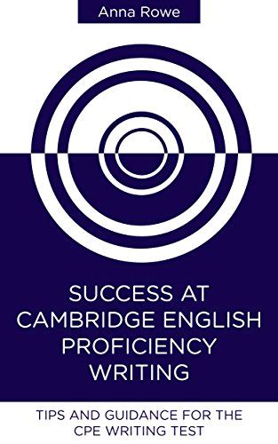 Buy Success at Cambridge English: Proficiency Writing: Tips and guided ...