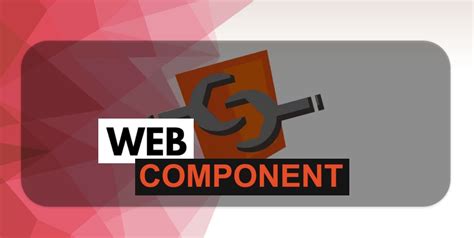 Image result for JavaScript Web Components