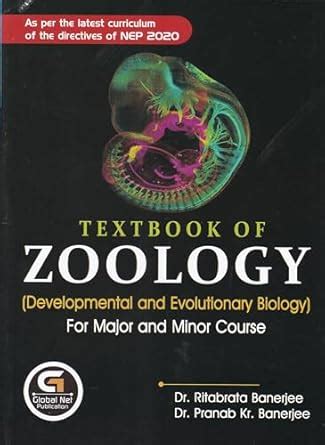 TEXTBOOK OF ZOOLOGY : Developmental and Evolutionary Biology : For ...