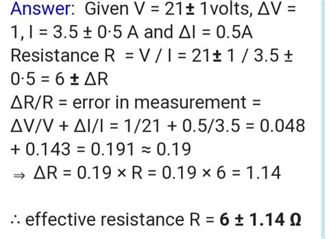2. A current of 3.5 ± 0.5 A flows through metallic conductor with a ...
