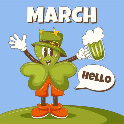 Hello March. Retro groovy clover character in a hat greets and holding ...
