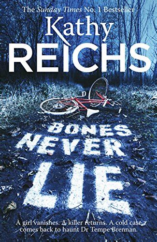 Bones Never Lie: (Temperance Brennan 17) : Reichs, Kathy: Amazon.in: Books