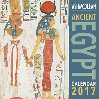 Buy Ashmolean Museum - Ancient Egypt wall calendar 2017 (Art calendar ...