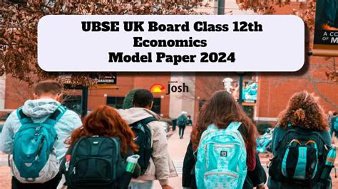 UK Board 12th Economics Model Paper 2024: Download Class 12 Economics ...