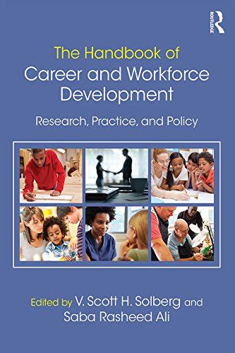 The Handbook of Career and Workforce Development: Research, Practice ...