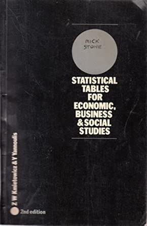 Buy Statistical Tables: For Economic, Business and Social Studies Book ...