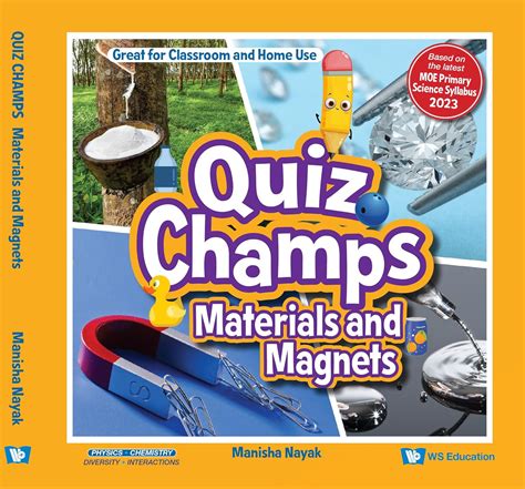 Materials And Magnets: 0 (Quiz Champs) : Nayak, Manisha: Amazon.in: Books