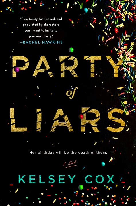 Party of Liars by Kelsey Cox | Goodreads