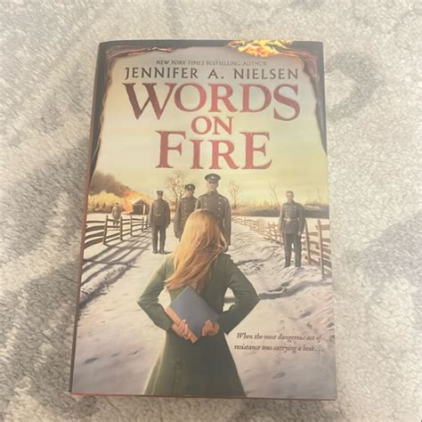 Words on Fire by Jennifer A. Nielsen