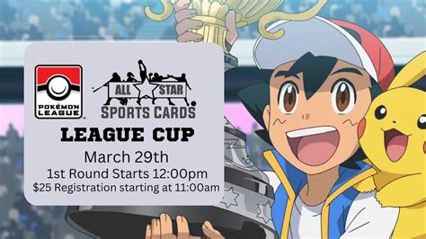 Pokemon March League Cup at All Star Sports Cards, 2170 W white River ...