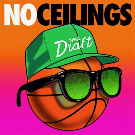 2026 NBA Mock Draft | Draft Sickos - No Ceilings - Podcast Episode ...
